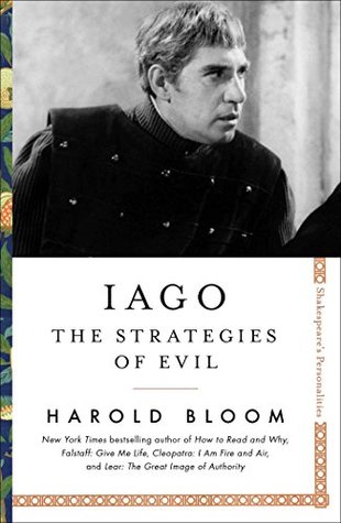 Iago: The Strategies of Evil (Shakespeare's Personalities Book 4)