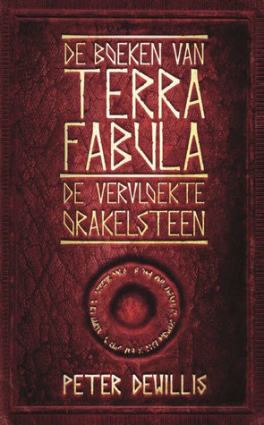 De Vervloekte Orakelsteen (De Boeken van Terra Fabula #3)