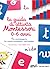 La guida di attività Montessori - 0-6 anni Per accompagnare l... by Marie-Hélène Place
