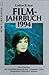 Filmjahrbuch 1994 (Heyne Filmbibliothek, #197)