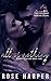 All or Nothing (Wicked Liaison Collection Book 5)