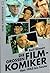 Die grossen Filmkomiker: Von 1945 bis heute (Heyne Filmbibliothek, #193)