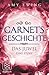 Garnets Geschichte: Das Juwel – Eine Story (German Edition)