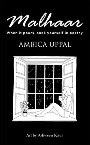 Malhaar : When it pours, soak yourself in poetry