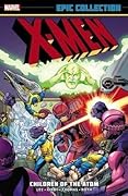 X-Men Epic Collection, Vol. 1: Children of the Atom