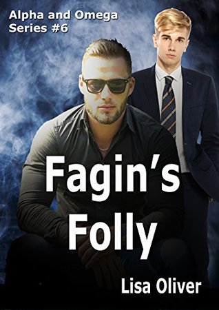 Fagin's Folly (Alpha and Omega #6)