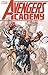 Avengers Academy The Complete Collection, Vol. 1 by Christos Gage