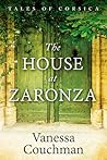 The House at Zaronza by Vanessa Couchman