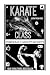 Karate Class: Learn How To defend yourself From Home (MEGA MILLIONS AWAITS Book 15)