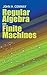 Regular Algebra and Finite Machines (Dover Books on Mathematics)
