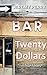 Twenty Dollars: A Short Story