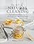 The Art of Natural Cleaning: Tips and techniques for a chemical-free sparkling home