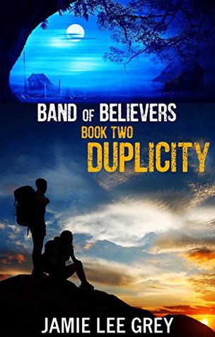 Duplicity (Band of Believers, #2)