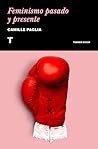Feminismo pasado ...