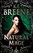 Natural Mage (Magical Mayhem Trilogy, #2)