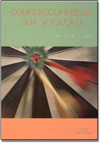 Como reconhecer sua vocação