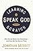 Learning to Speak God from Scratch: Why Sacred Words Are Vanishing--and How We Can Revive Them