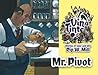 Mr. Pivot (Vino Tinto - Stories of Love and Life Book 1)