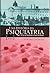 Uma história da psiquiatria: da era do manicómio à idade do Prozac