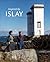 Inspired by Islay
