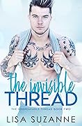 The Invisible Thread