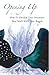 Opening Up: How to Develop Your Intuition & Connect with Your Angels
