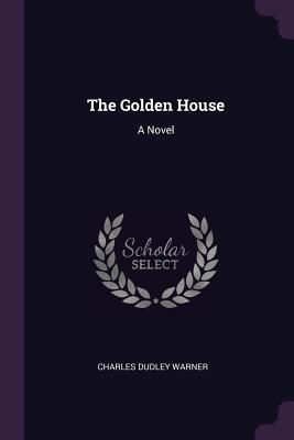 The Golden House: A Novel