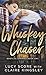 Whiskey Chaser (Bootleg Spr...