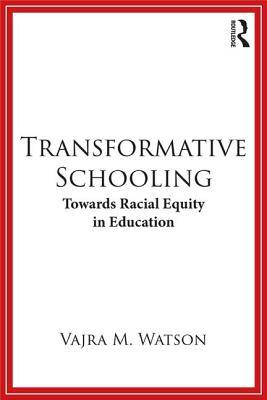 Transformative Schooling