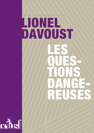 Les Questions dangereuses
