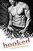 Hooked (Hearts of Stone #1)