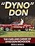 Dyno Don- OP/HS: The Cars and Career of Dyno Don Nicholson