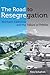 The Road to Resegregation: Northern California and the Failure of Politics