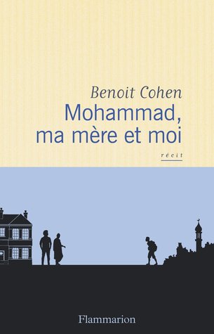 Mohammad, ma mère et moi (Paperback)