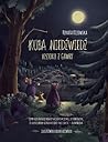 Kuba Niedźwiedź. Historie z gawry