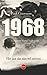 1968. Het jaar dat niet wil sterven by Paul Goossens