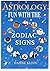 Fun With The Zodiac Signs