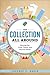The Collection All Around: Sharing Our Cities, Towns, and Natural Places