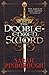 The Double-Edged Sword (The Nowhere Chronicles, #1)