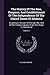 The History Of The Rise, Progress, And Establishment Of The Independence Of The United States Of America: Including An Account Of The Late War, And Of ... From Their Origin To That Period; Volume 1