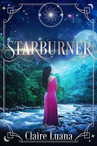 Starburner (Moonburner Cycle #3)