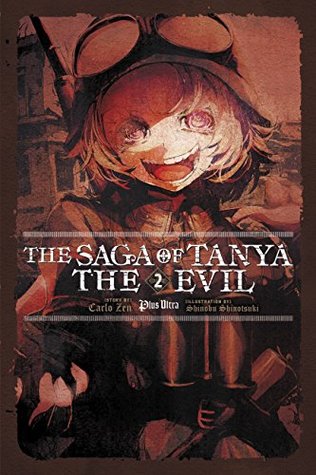 The Saga of Tanya the Evil, Vol. 2: Plus Ultra (light novel)