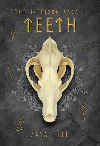 Teeth (The Icefjord Saga, #1)