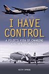 I Have Control: A pilot's view of changing airliner technology