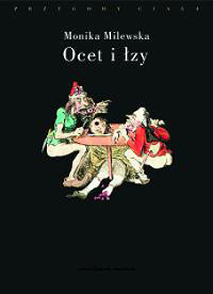 Ocet i łzy. Terror Wielkiej Rewolucji Francuskiej jako doświadczenie traumatyczne