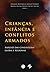 Crianças, Infância e Confli...