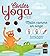 Contes du yoga - Malin comm...