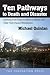 Ten Pathways to Death and Disaster by Michael Quinlan