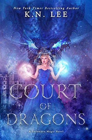 Court of Dragons (Forbidden Magic #2)