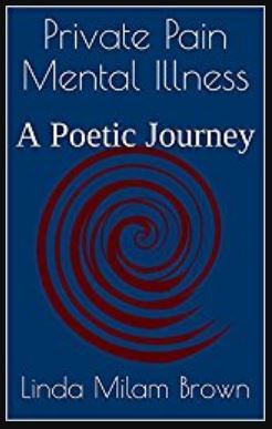 Private Pain Mental Illness: A Poetic Journey